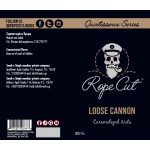 ROPE CUT LOOSE CANON FLAVOUR SHOT